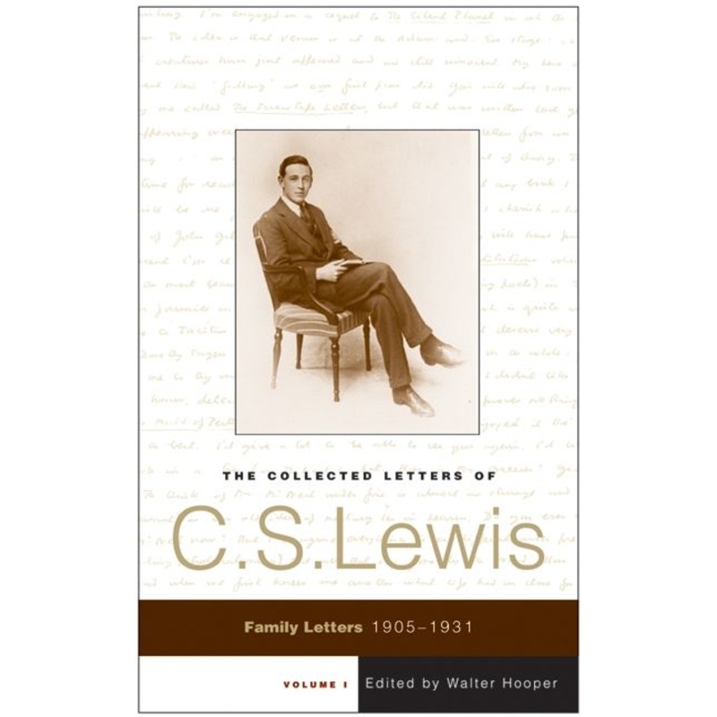The Collected Letters of C.S. Lewis, Volume 1