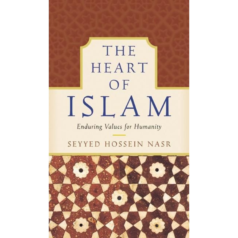 The Heart of Islam