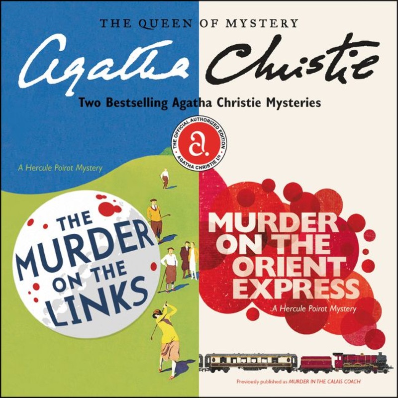 The Murder on the Links & Murder on the Orient Express