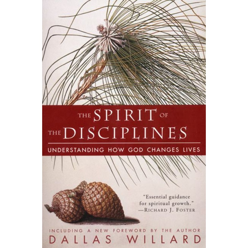 The Spirit of the Disciplines – Reissue