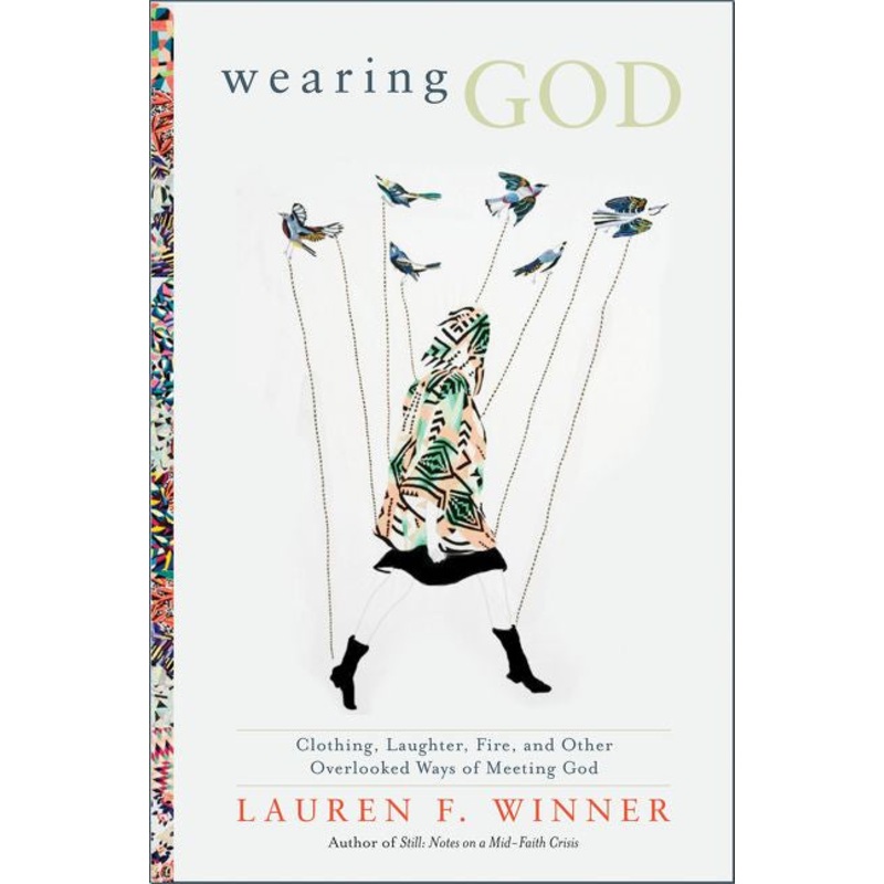 Wearing God