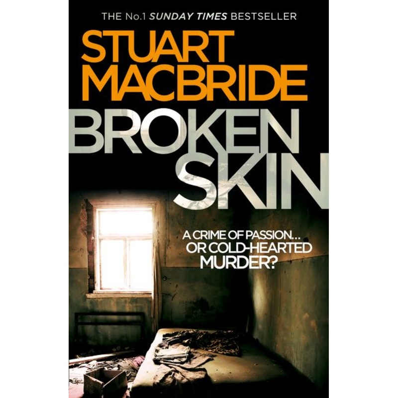 Broken Skin (Logan McRae, Book 3)