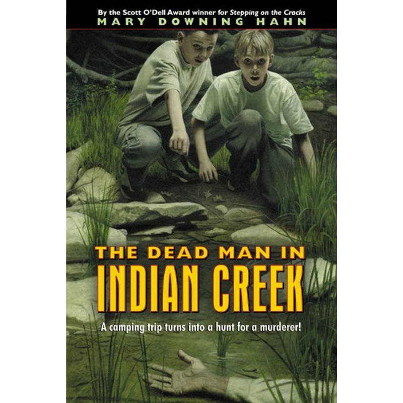 The Dead Man in Indian Creek
