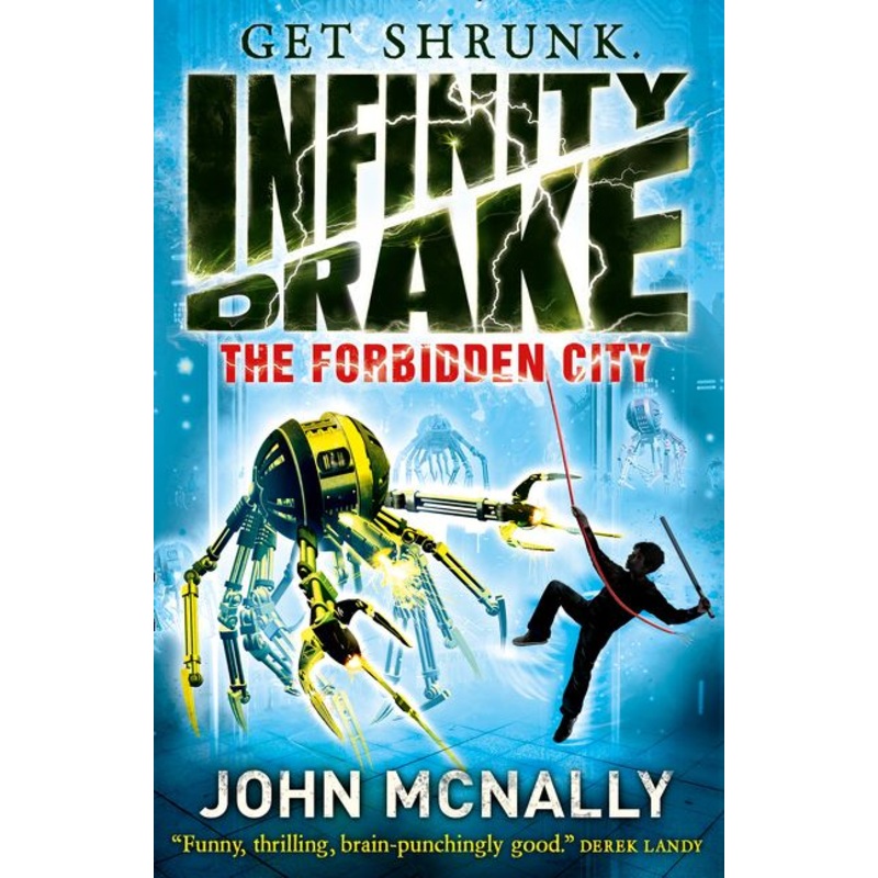 The Forbidden City (Infinity Drake, Book 2)