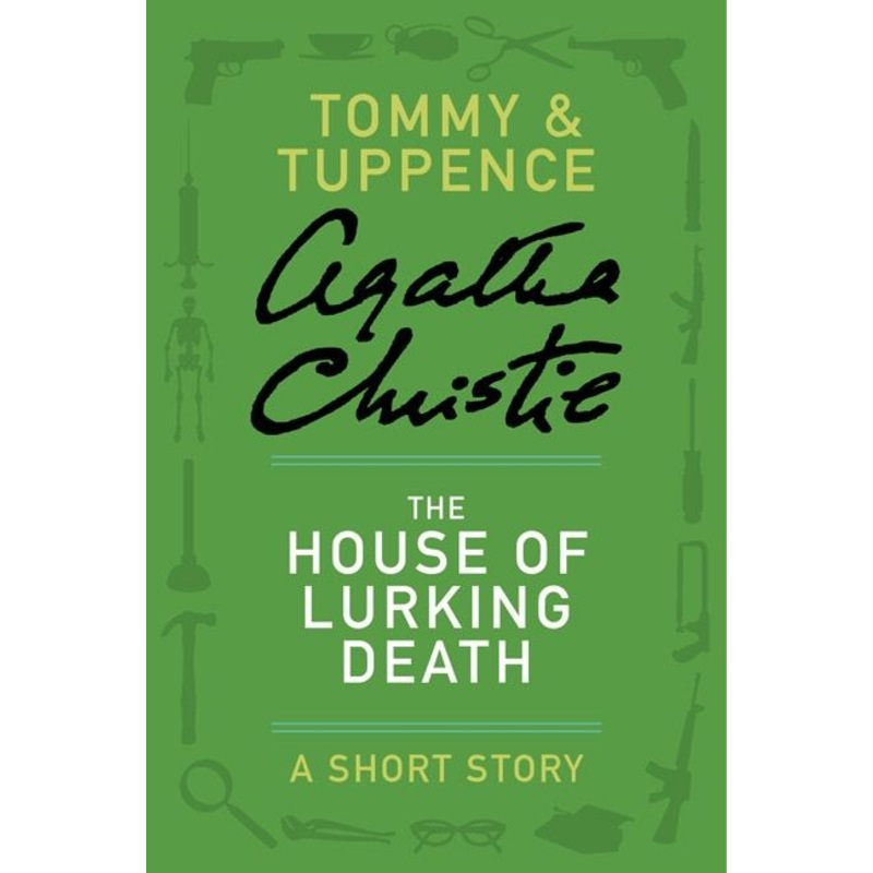 The House of Lurking Death