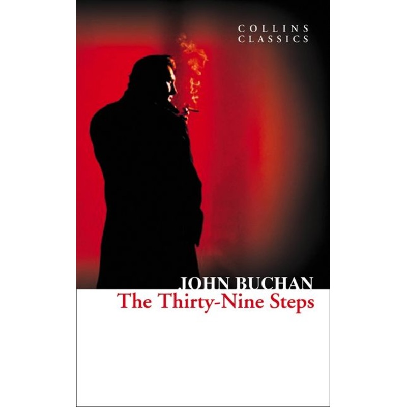 The Thirty-Nine Steps (Collins Classics)