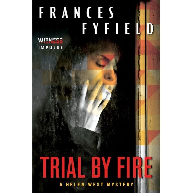 Trial by Fire