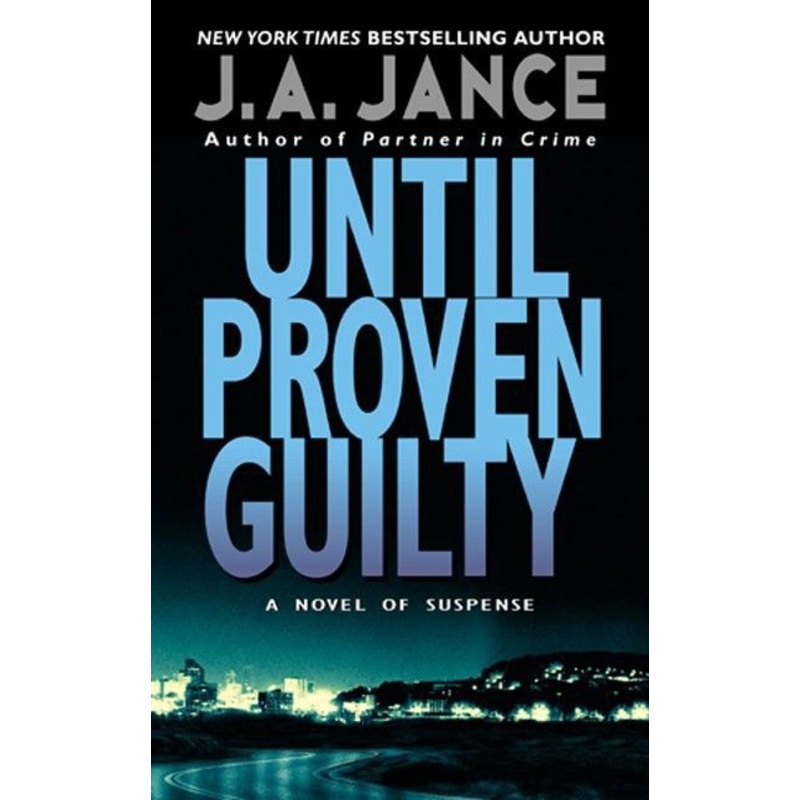 Until Proven Guilty