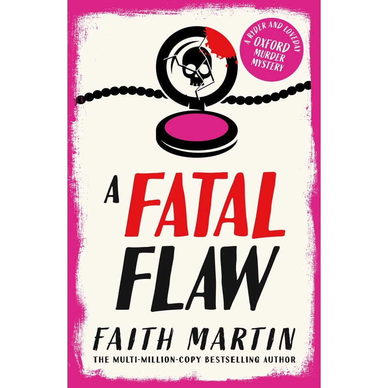 A Fatal Flaw (Ryder and Loveday, Book 3)