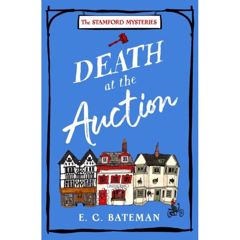 Death at the Auction (The Stamford Mysteries, Book 1)