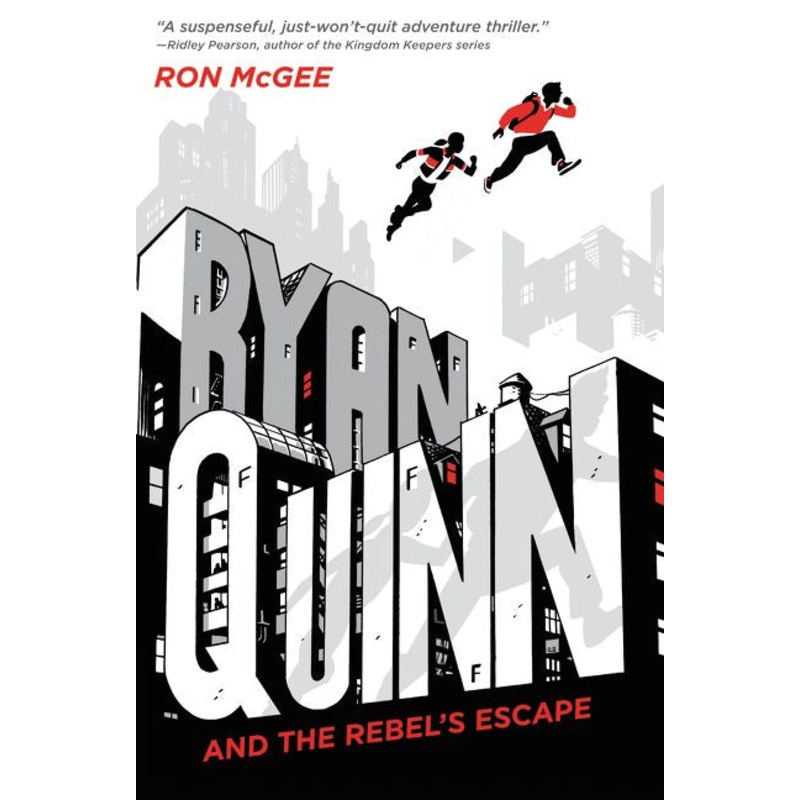 Ryan Quinn and the Rebel’s Escape