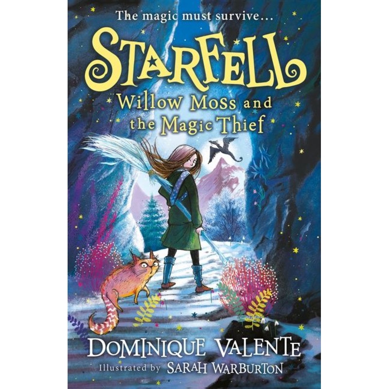 Starfell: Willow Moss and the Magic Thief (Starfell, Book 4)