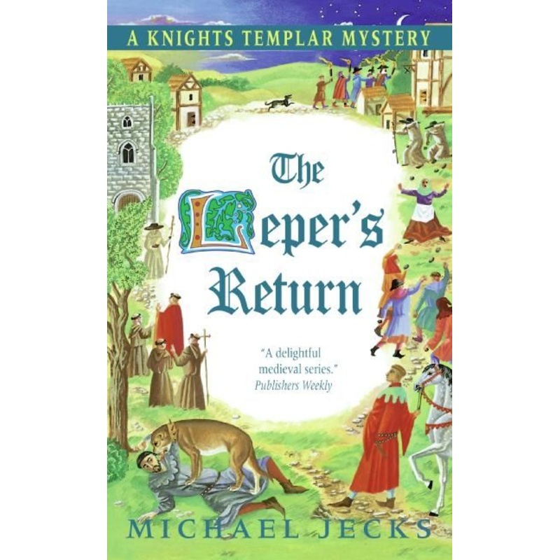 The Leper’s Return