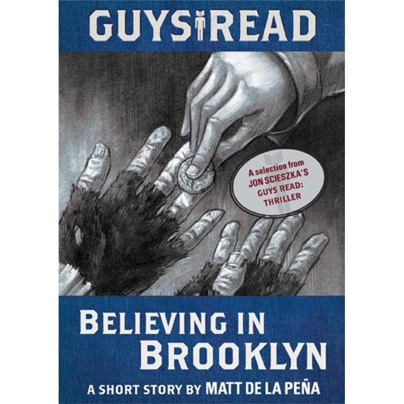 Guys Read: Believing in Brooklyn