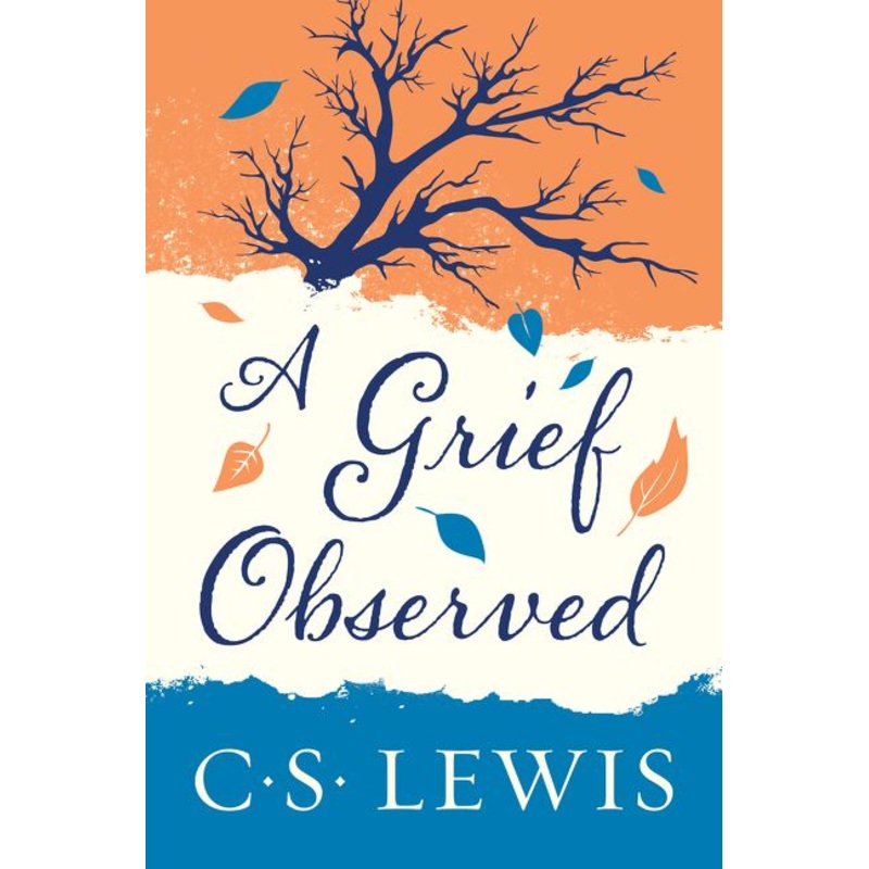 A Grief Observed