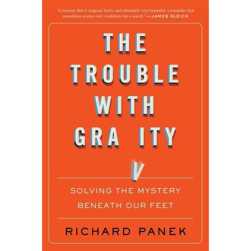 The Trouble With Gravity