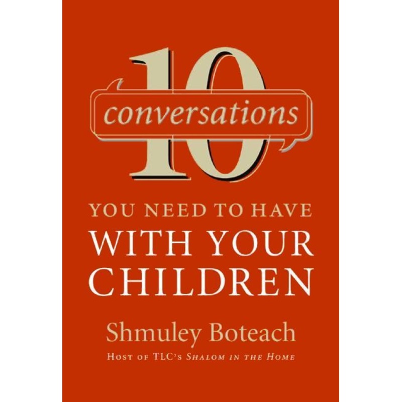 10 Conversations You Need to Have with Your Children