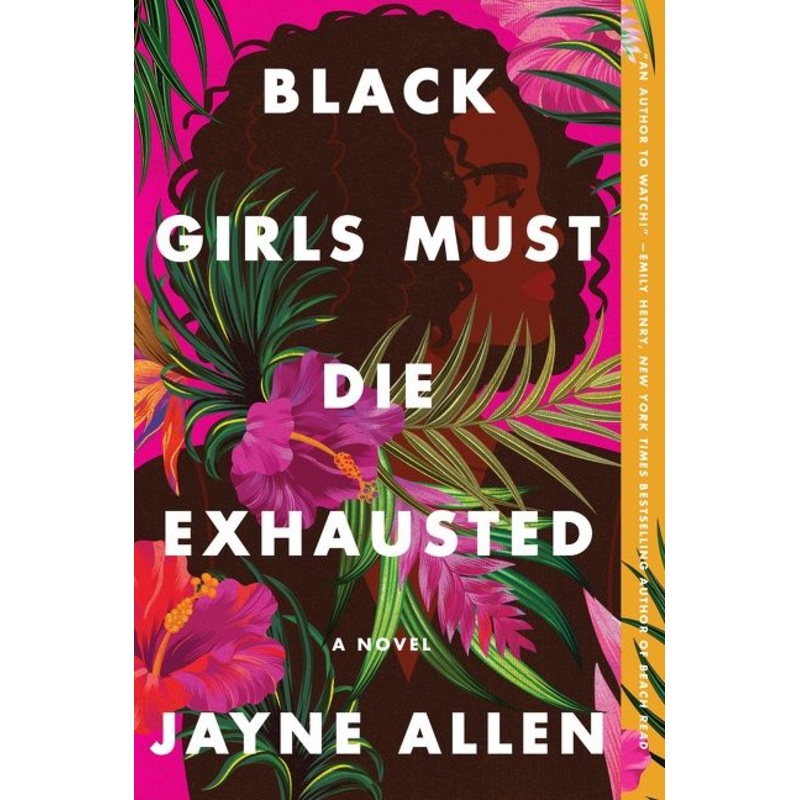 Black Girls Must Die Exhausted