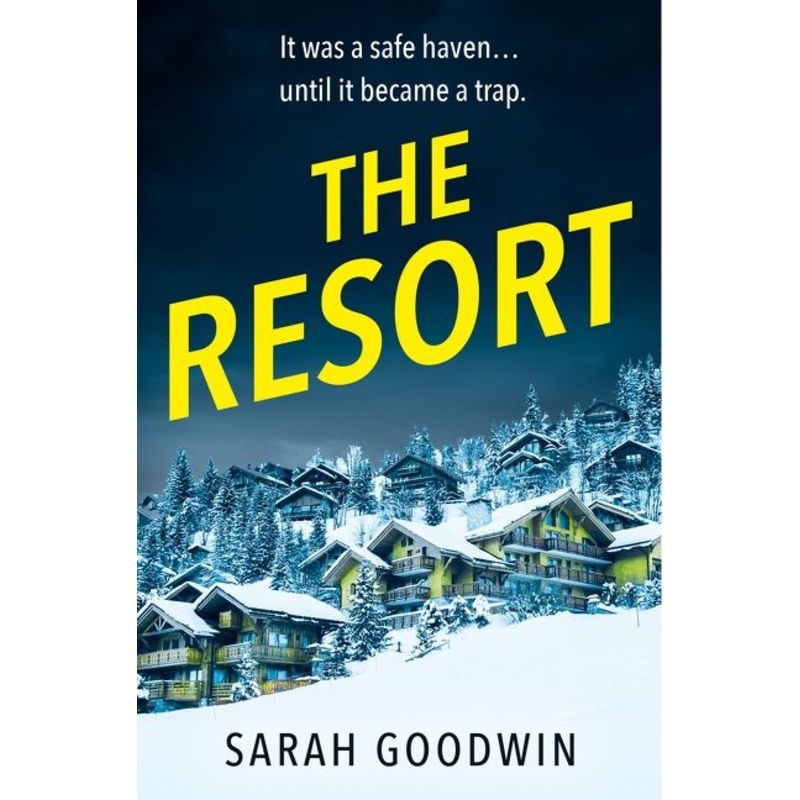 The Resort (The Thriller Collection, Book 3)