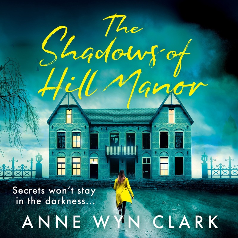 The Shadows of Hill Manor (The Thriller Collection, Book 4)