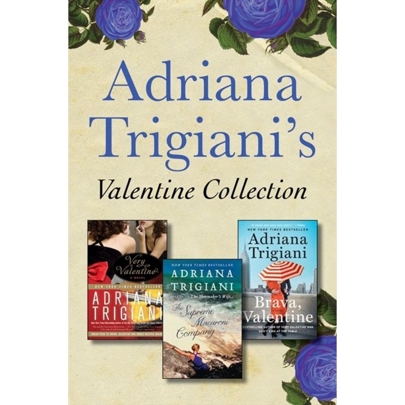 Adriana Trigiani’s Valentine Collection