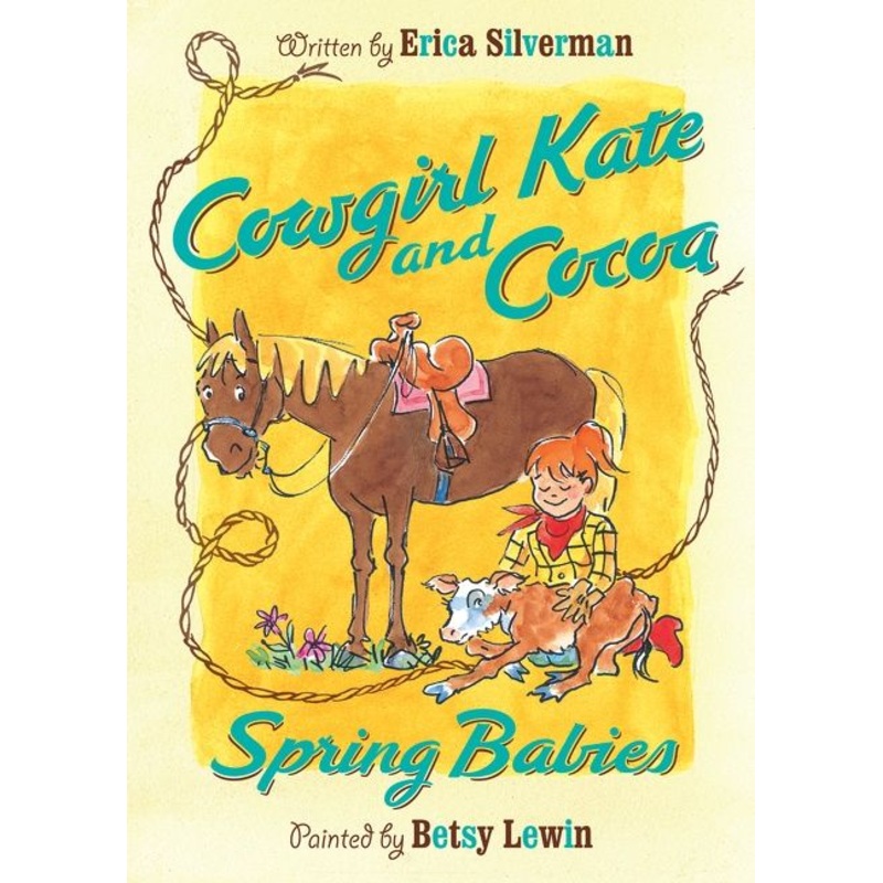 Cowgirl Kate and Cocoa: Spring Babies