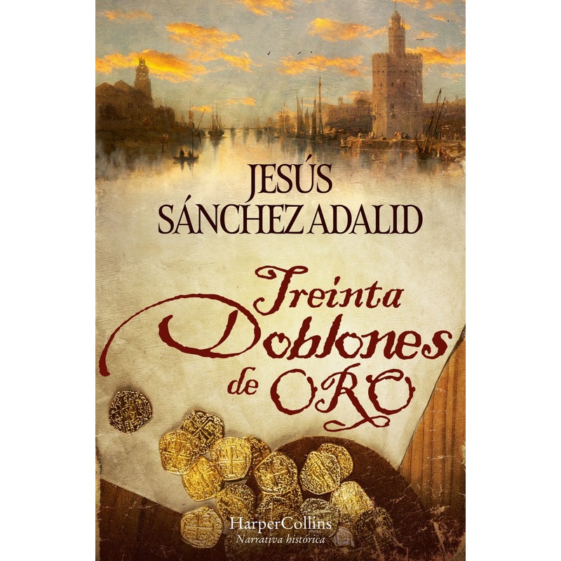 Treinta doblones de oro (Thirty Gold Doubloons – Spanish Edition)