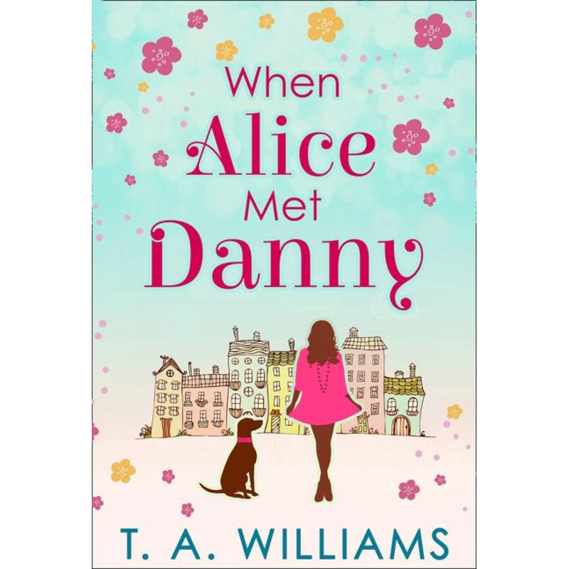When Alice Met Danny