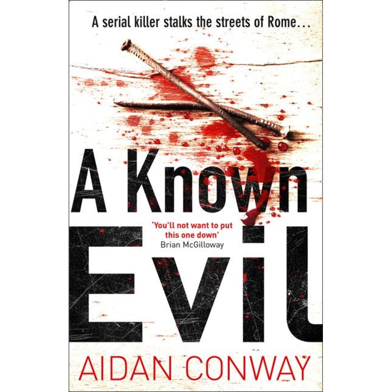 A Known Evil