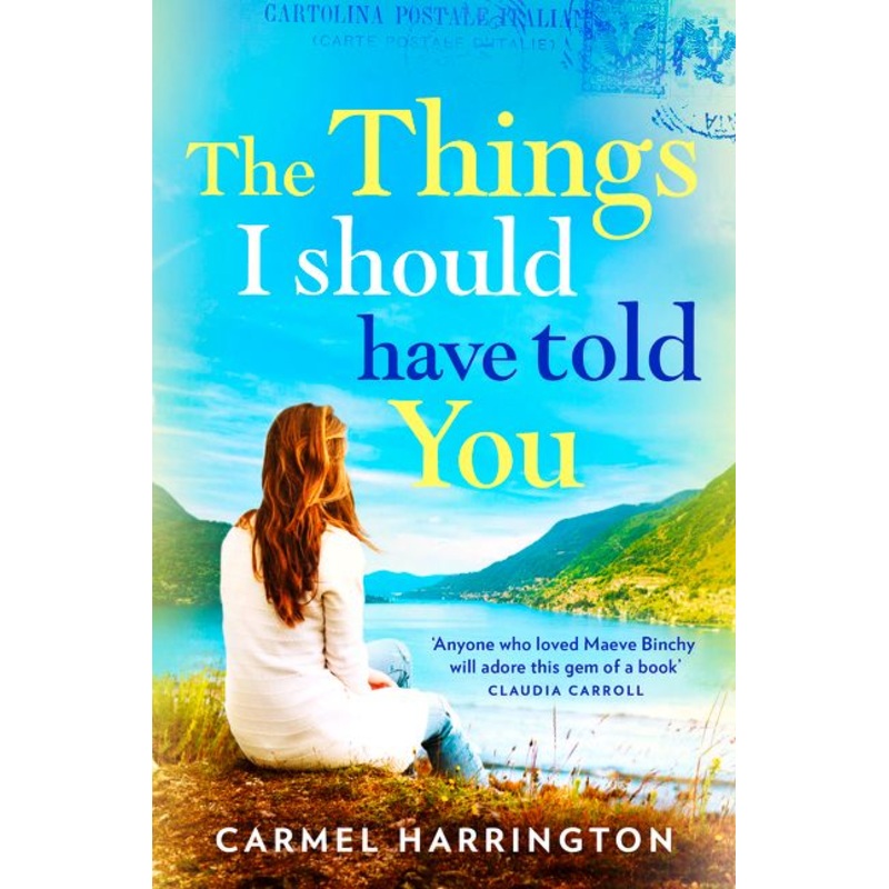 The Things I Should Have Told You