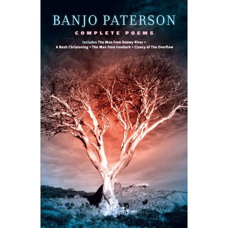 Banjo Paterson Complete Poems