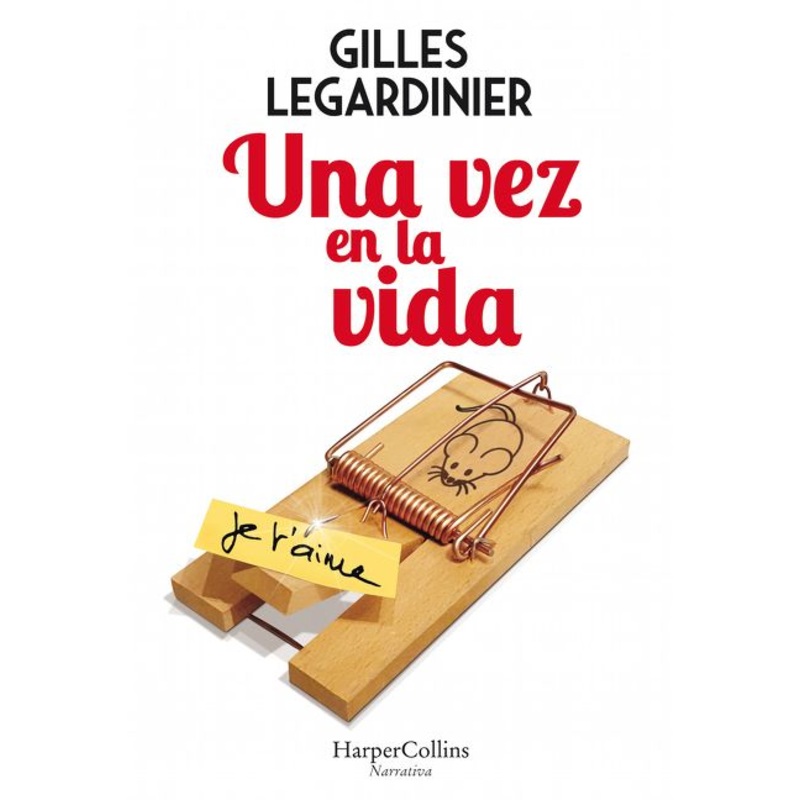 Una vez en la vida (Once in the Life – Spanish Edition)