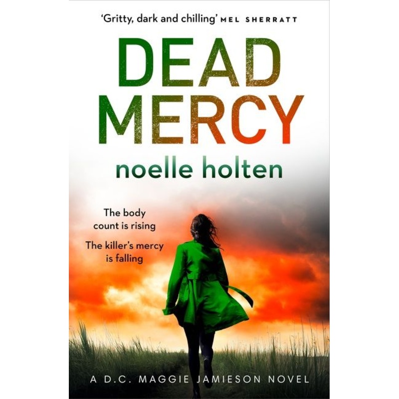 Dead Mercy (Maggie Jamieson thriller, Book 5)