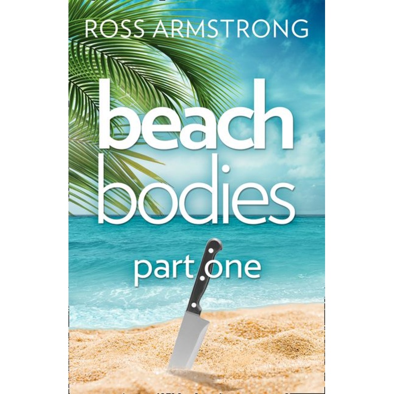 Beach Bodies: Part One