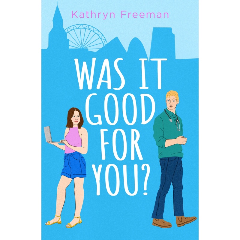 Was It Good For You?
