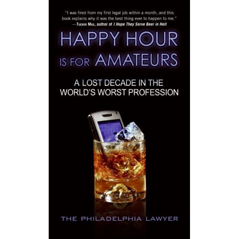 Happy Hour Is for Amateurs