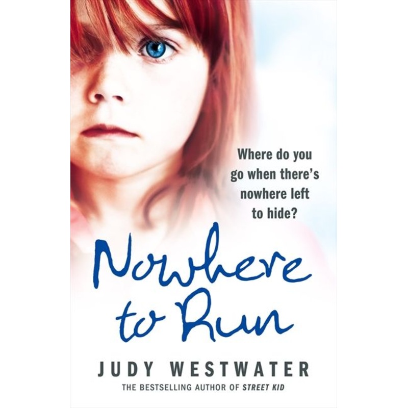 Nowhere to Run: Where do you go when theres nowhere left to hide?