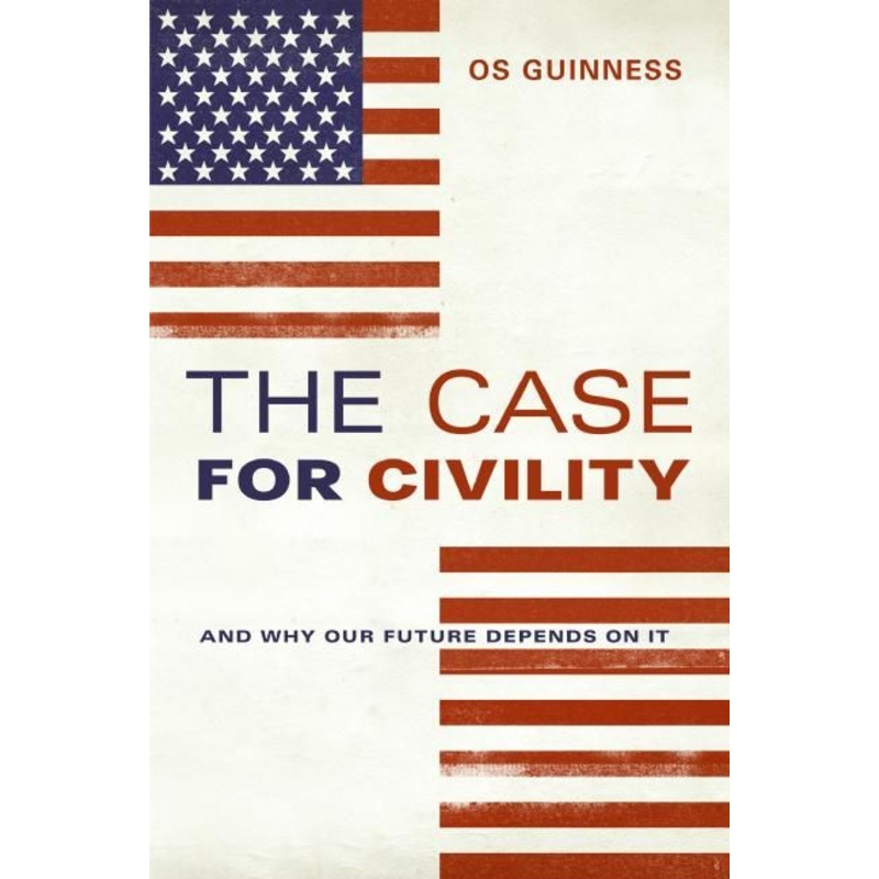 The Case for Civility