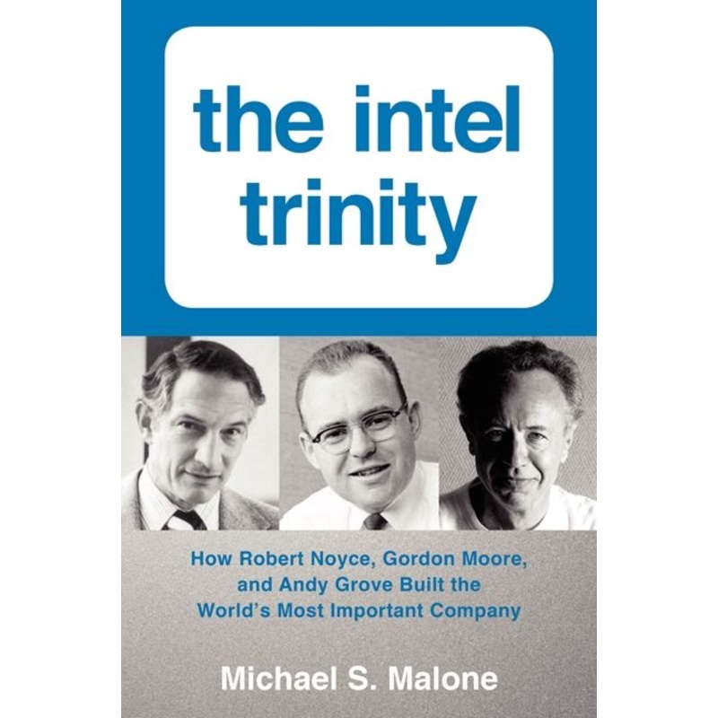 The Intel Trinity