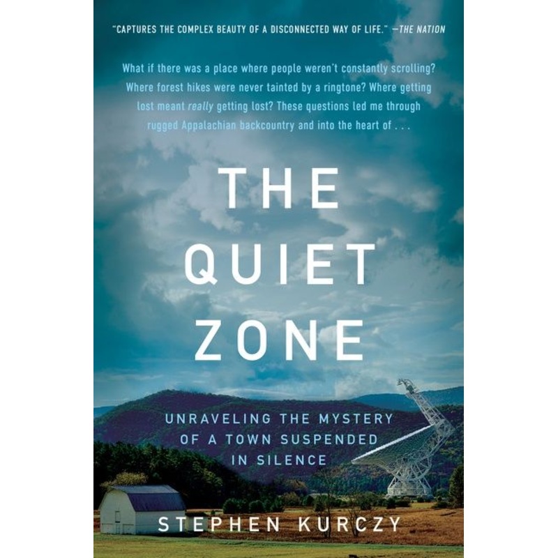 The Quiet Zone