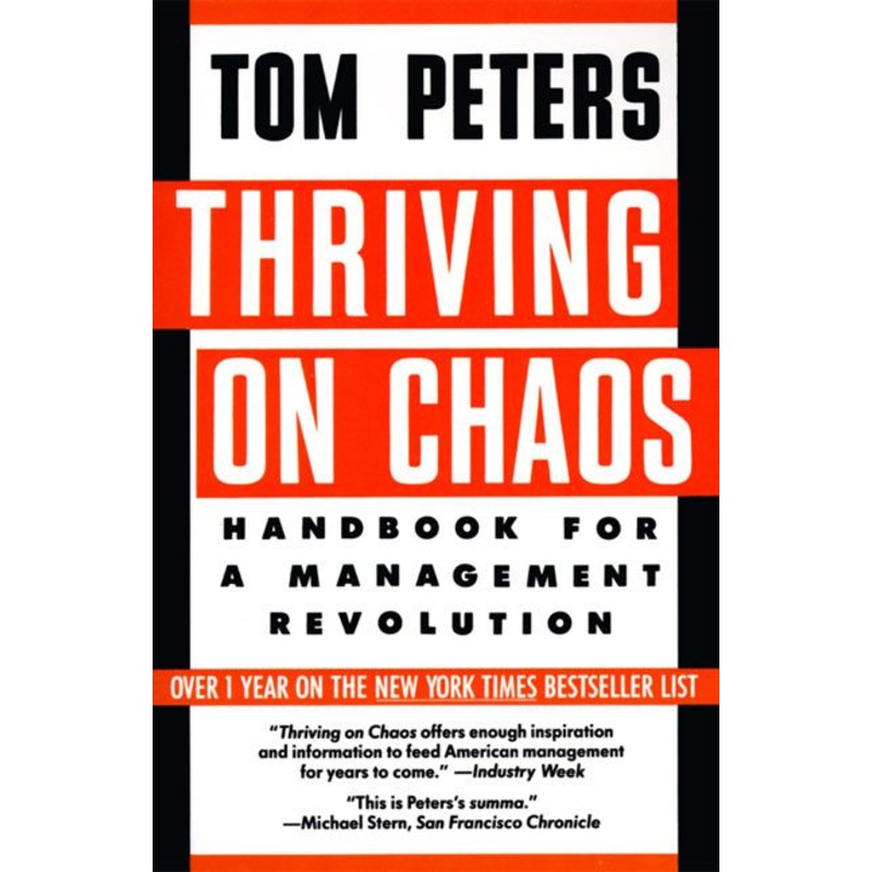 Thriving on Chaos