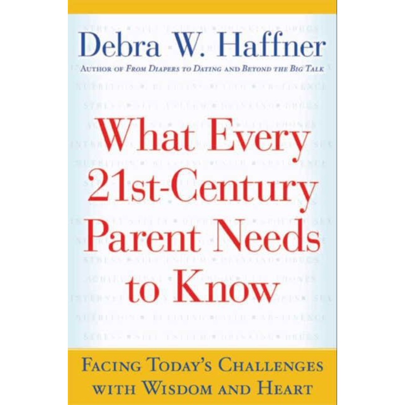 What Every 21st Century Parent Needs to Know