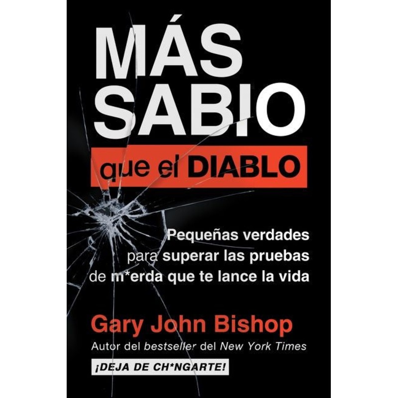 Wise as F*ck  Ms sabio que el diablo (Spanish edition)