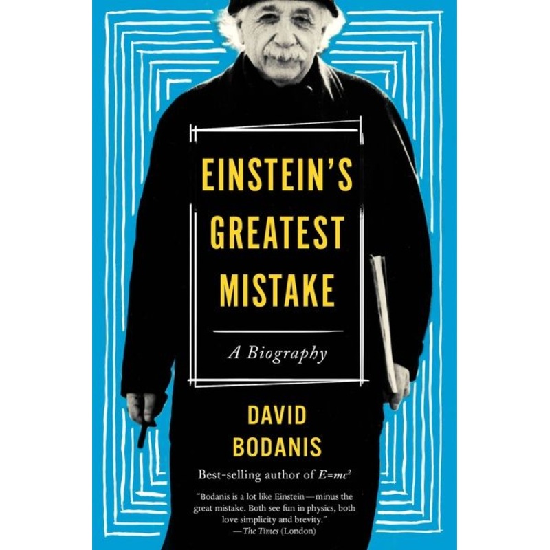 Einstein’s Greatest Mistake