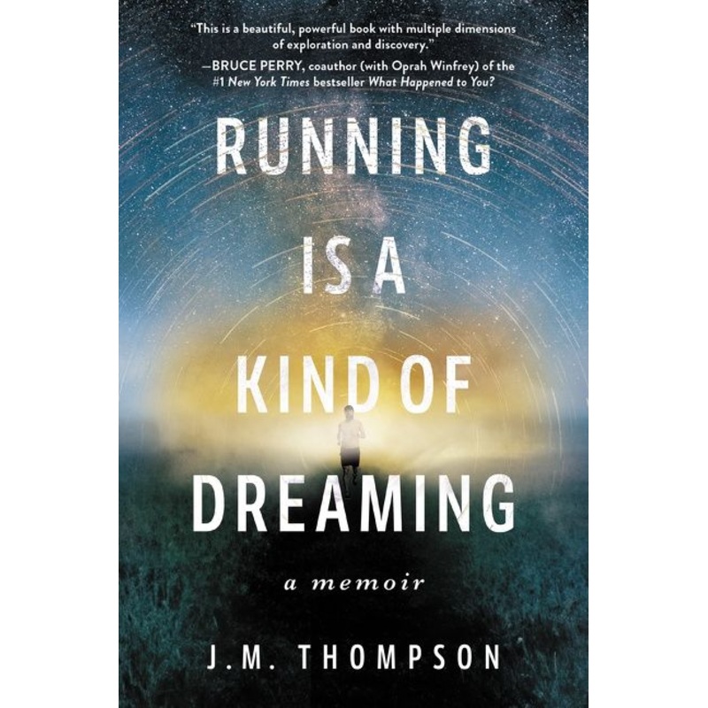 Running Is a Kind of Dreaming