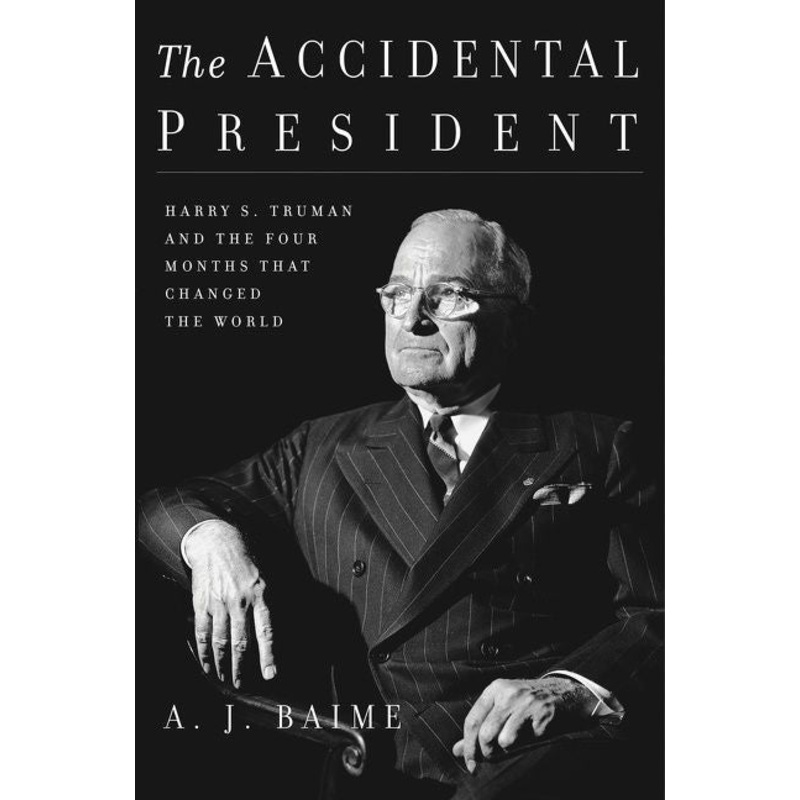 The Accidental President