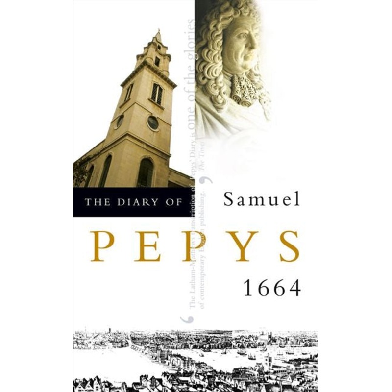 The Diary of Samuel Pepys: Volume V  1664