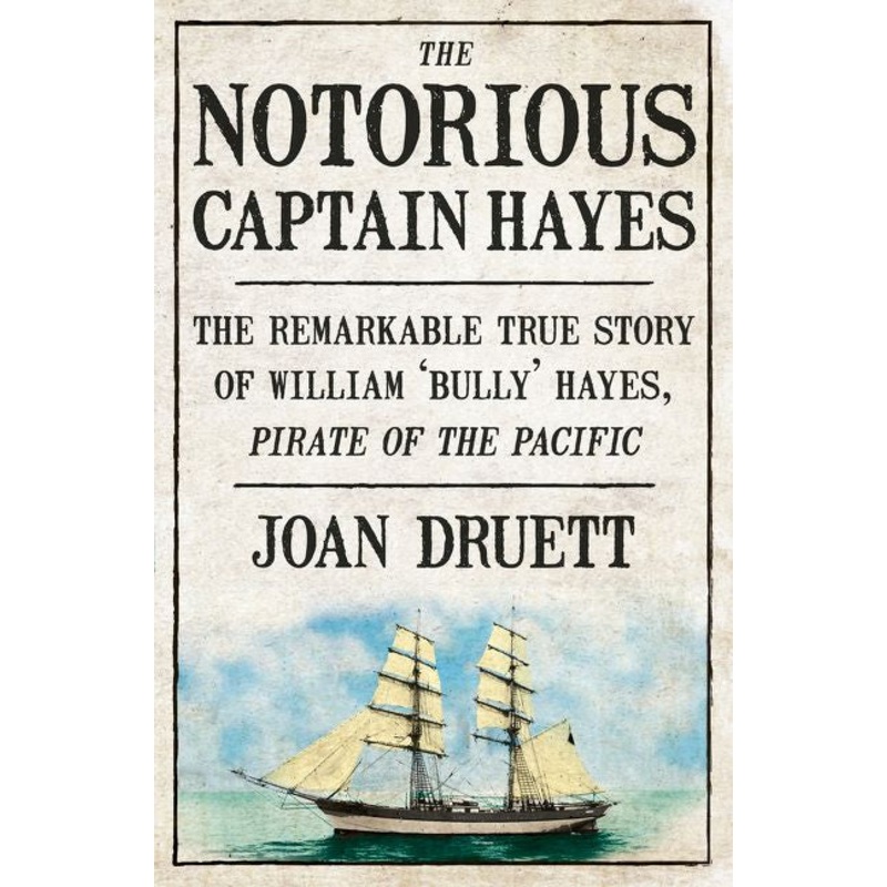The Notorious Captain Hayes