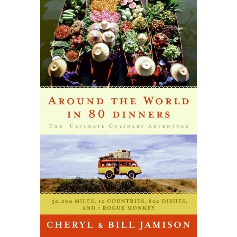 Around the World in 80 Dinners