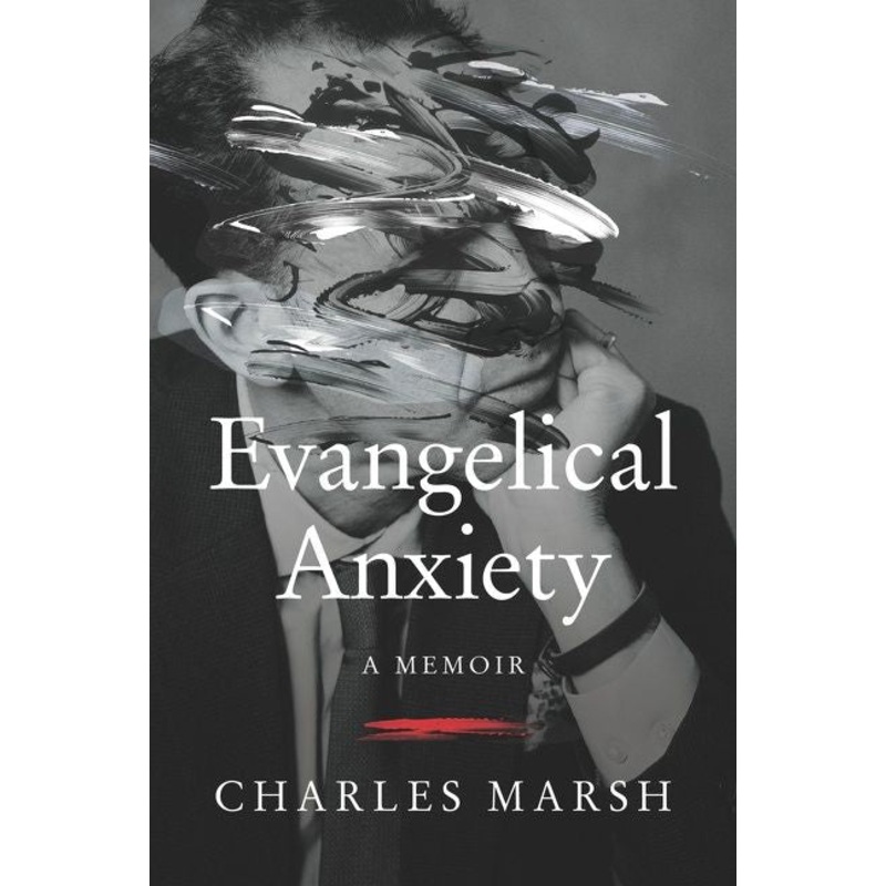 Evangelical Anxiety